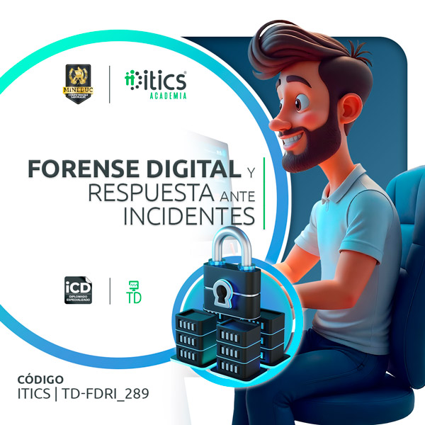 Forense Digital y Respuesta ante Incidentes