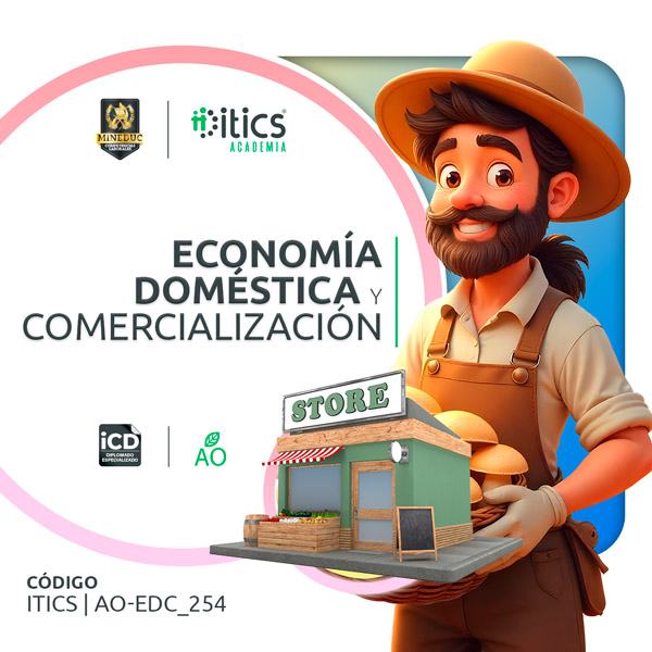 Economía Doméstica y Comercialización