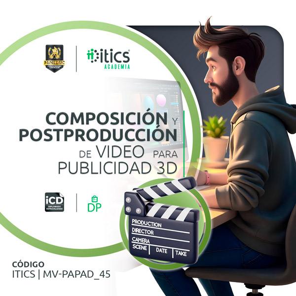 Composición y Postproducción de Video para Publicidad 3D